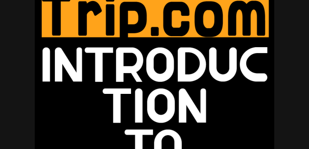 Trip.com-introduction